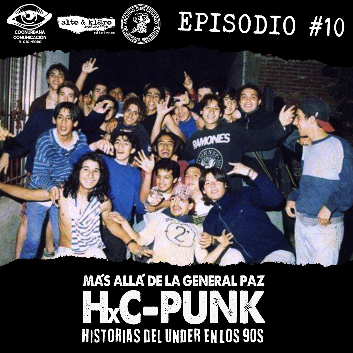HC Punk Más Allá de la Gral Paz - Episodio #10