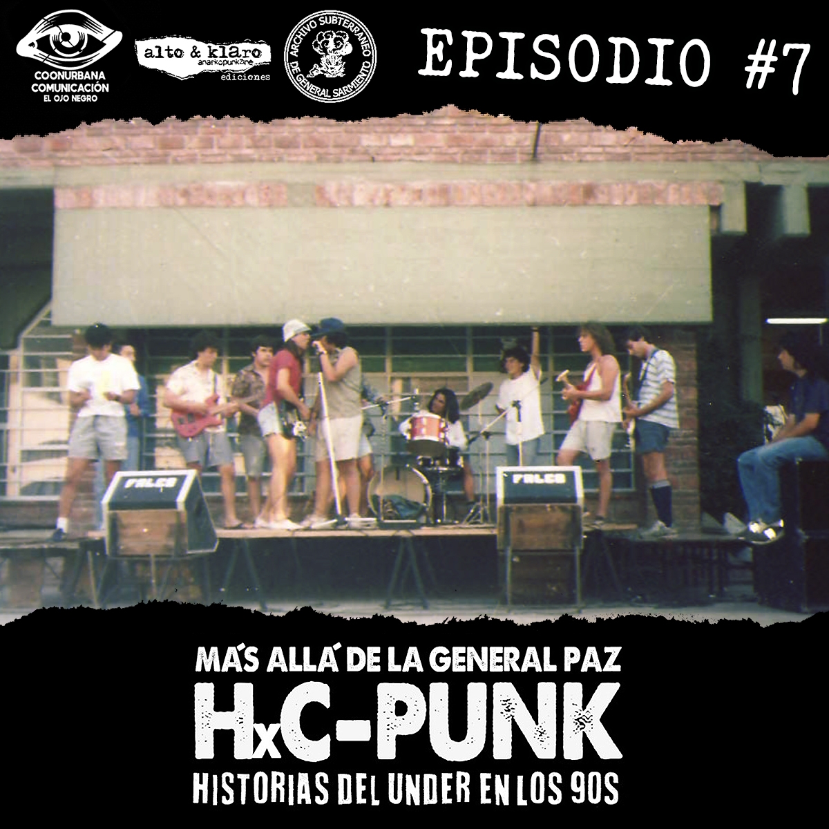 HC Punk Más Allá de la Gral Paz - Episodio #7